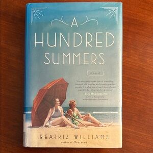 Free w/purchase A Hundred Summers by Beatriz Williams Hardcover
